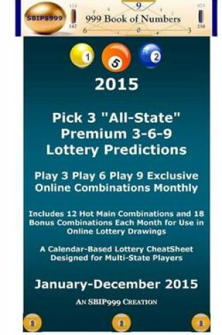 Cover of 2015 Pick 3 "All State" Premium 3-6-9 Lottery Predictions