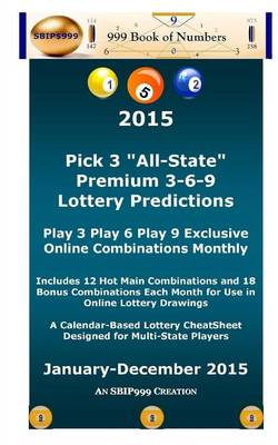 Cover of 2015 Pick 3 "All State" Premium 3-6-9 Lottery Predictions