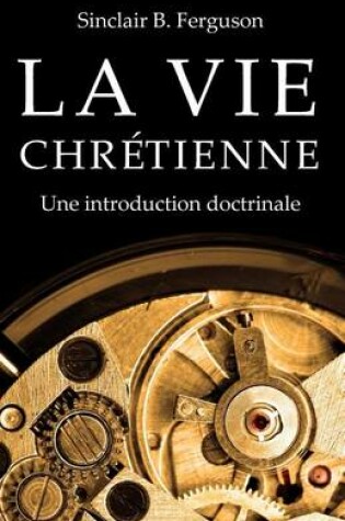 Cover of La Vie Chretienne