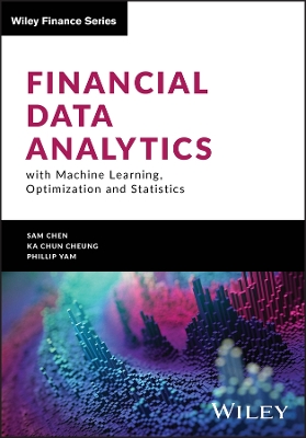 Book cover for Financial Data Analytics with Machine Learning, Op timization and Statistics