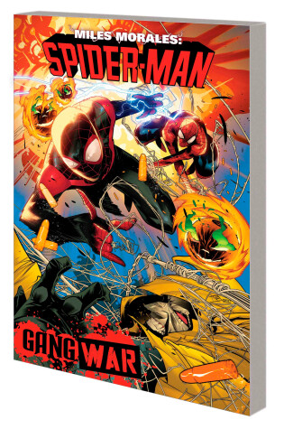 Cover of Miles Morales: Spider-man By Cody Ziglar Vol. 3 - Gang War