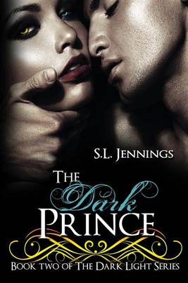 The Dark Prince by S L Jennings