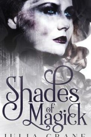 Cover of Shades of Magick
