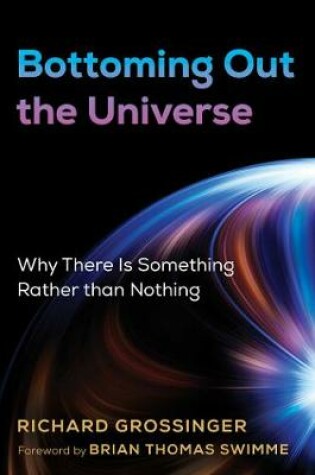 Cover of Bottoming Out the Universe