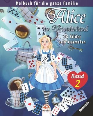 Cover of Alice im Wunderland - 25 Bilder zum Ausmalen - Band 2 - Nachtausgabe