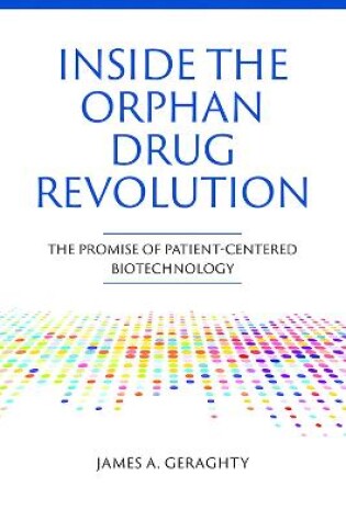 Cover of Inside the Orphan Drug Revolution