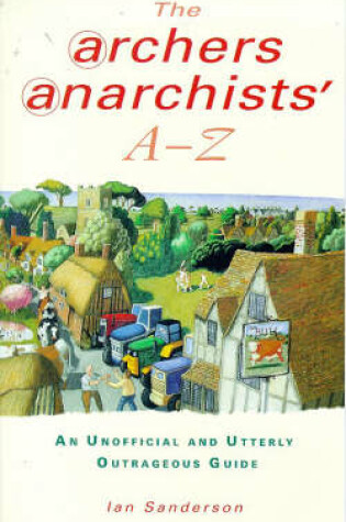 Cover of "Archers" Anarchists A-Z