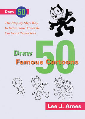 Cover of Draw 50 Famous Cartoons