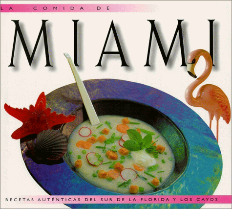 Book cover for La Comida de Miami