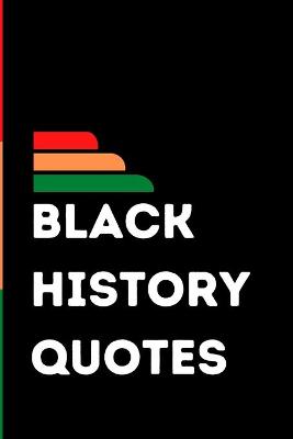 Cover of Black History Quotes
