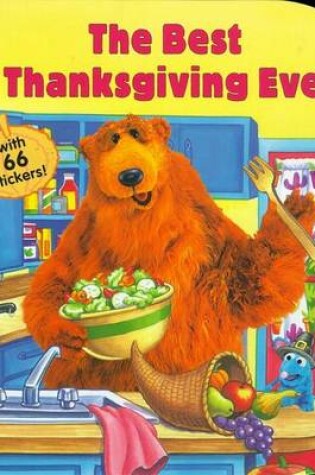 Cover of The Best Thanksgiving Ever!