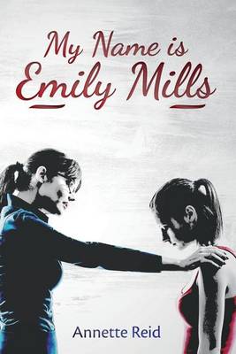 Book cover for My Name is Emily Mills