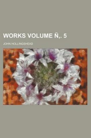 Cover of Works Volume N . 5