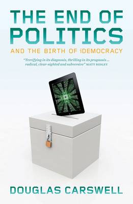 Book cover for The End of Politics