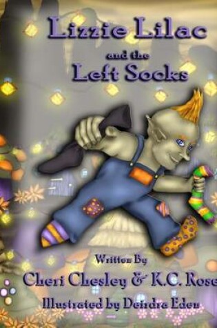 Cover of Lizzie Lilac and the Left Socks