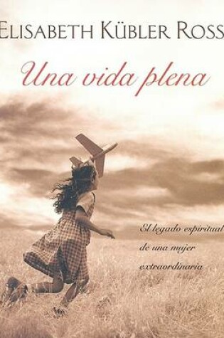Cover of Una Vida Plena