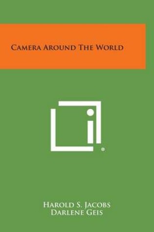 Cover of Camera Around the World