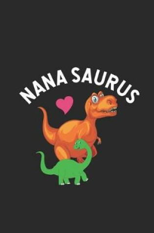 Cover of Nana Saurus