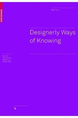 Cover of Designerly Ways of Knowing