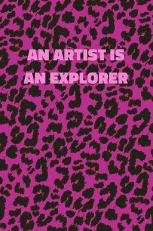Cover of An Artist is an Explorer