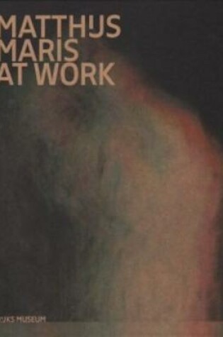 Cover of Matthijs Maris At Work