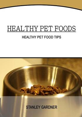 Book cover for Healthy Pet Foods