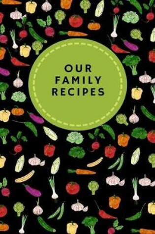 Cover of Our Family Recipes Journal