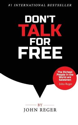 Book cover for Don't Talk For Free