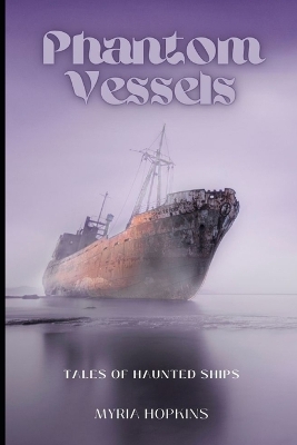 Book cover for Phantom Vessels