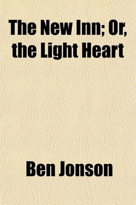 Book cover for The New Inn Volume 34; Or, the Light Heart