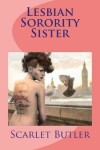 Book cover for Lesbian Sorority Sister