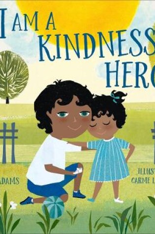 Cover of I Am a Kindness Hero
