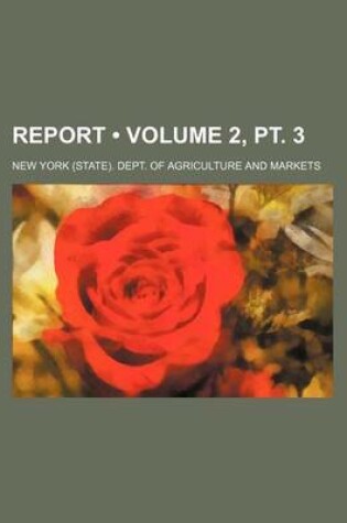 Cover of Report (Volume 2, PT. 3)