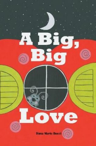 Cover of A Big Big Love