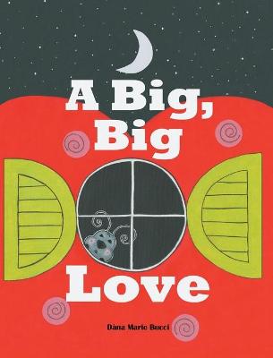 Cover of A Big Big Love