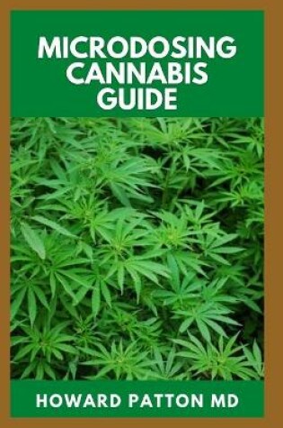 Cover of Microdosing Cannabis Guide