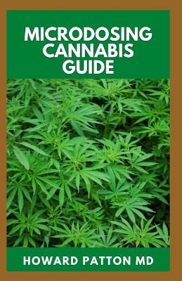 Book cover for Microdosing Cannabis Guide