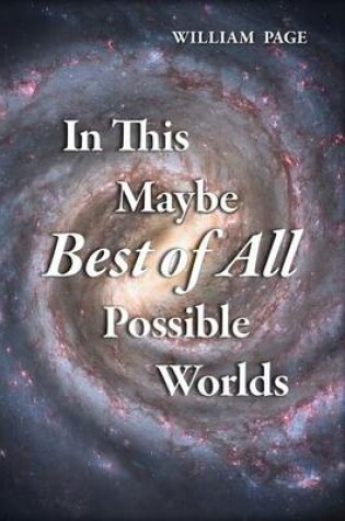 Cover of In This Maybe Best of All Possible Worlds