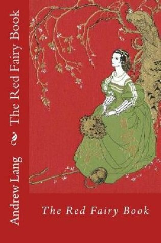 Cover of The Red Fairy Book Andrew Lang