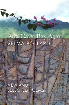 Book cover for And Caret Bay Again: New & Selected Poems