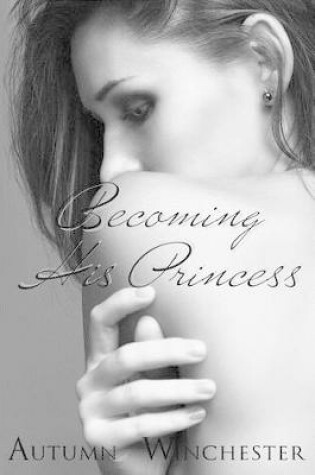 Cover of Becoming His Princess