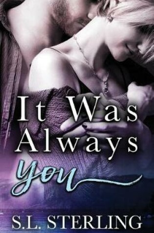 Cover of It Was Always You