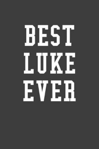 Cover of Best Luke Ever