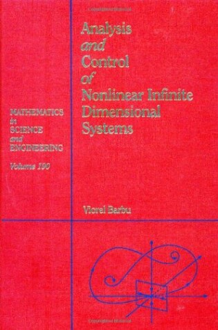 Cover of Analysis and Control of Nonlinear Infinite Dimensional Systems