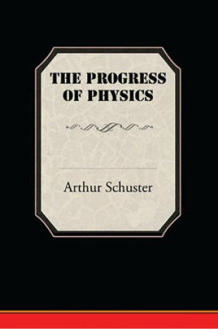 Cover of The Progress of Physics (eBook)