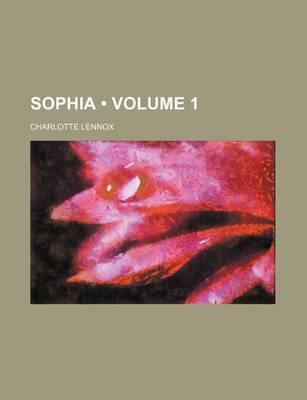 Book cover for Sophia (Volume 1)