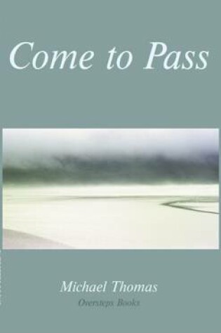 Cover of Come to Pass