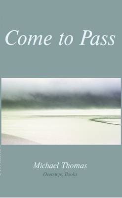 Book cover for Come to Pass