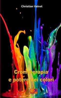 Cover of Cromoterapia e potere dei colori