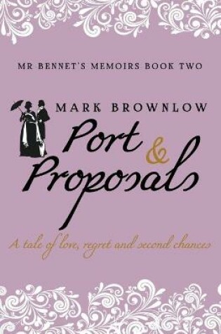 Cover of Port and Proposals